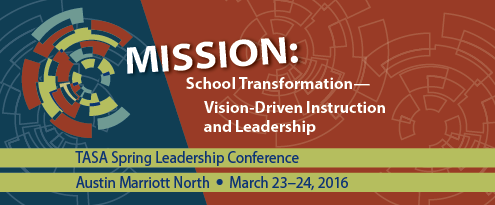 TASA Conference Focuses on Vision-Driven Instruction & Leadership