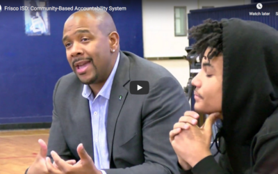 Frisco ISD Develops a Community-Based Accountability System